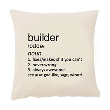 Builder Cushion Cover Funny