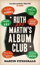 Ruth and Martin’s Album Club: Listen to a classic album you've never heard be...