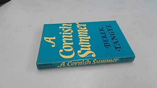 Cornish summer derek tangye - cornish, summer,