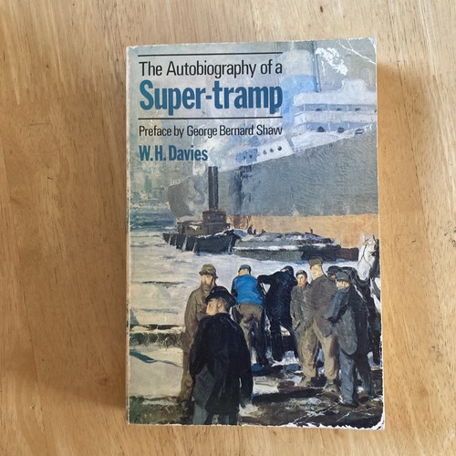 Autobiography super tramp - of, a