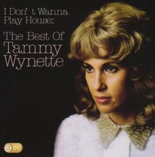 Tammy Wynette : I Don't Wanna