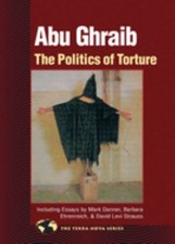 Abu Ghraib : The Politics of