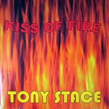 Tony Stace - KISS OF FIRE
