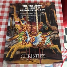The Tussauds Collection of Fairground Art Catalogue 1997 Christie’s 