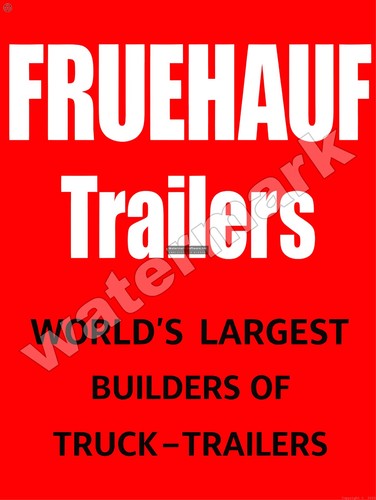 Fruehauf trailers world - fruehauf,