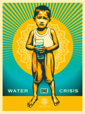 Shepard Fairey, Water Crises 2013, Signed And Numbered, Mint Condition