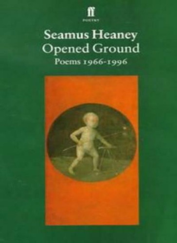 Opened ground poems - opened, ground: