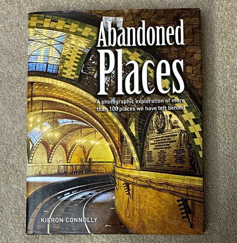 Abandoned places kieron - places,