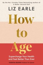 How to Age: Supercharge Your