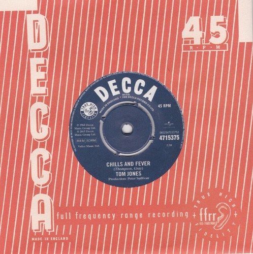 Tom jones chills and fever - and,