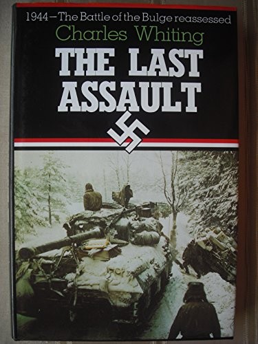The last assault - the,