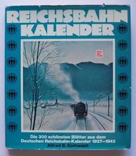 Reichsbahn-Kalender 1927-1943 by Alfred B. Gottwaldt. German Railway Book.