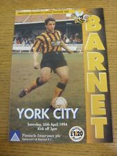 30/04/1994 Barnet v York City  . Condition: We aspire to inspect all of our item