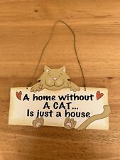 HANGING WALL SIGN WOOD LARGE CAT THEME WORDING LARGE EXCELLENT