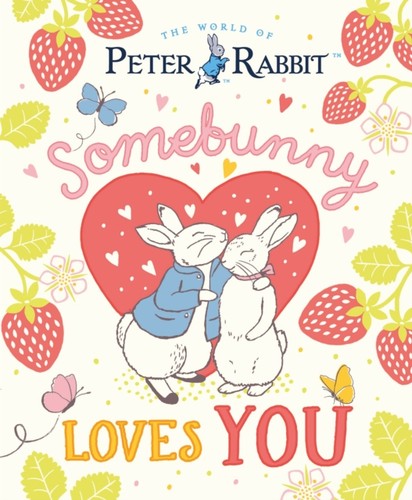 Peter rabbit somebunny loves - peter,