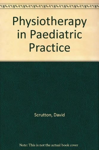 Physiotherapy paediatric - physiotherapy,