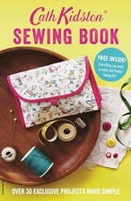 Cath Kidston Sewing Book: Over