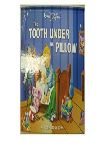 The tooth under - the,