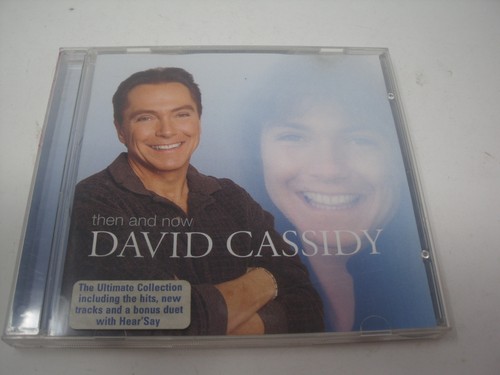 David cassidy then - cassidy, now"