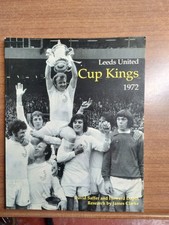 Leeds United Cup Kings 1972 - Allan sniffer Clarke Signed Football Book