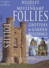 Follies, Grottoes and Garden