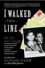 I Walked the Line: My Life