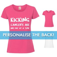 KICKING CANCER ASS ONE DAY, PERSONALISED Ladies T-Shirt, Charity Race For Life