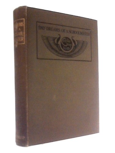 Day dreams schoolmaster - day-dreams, a