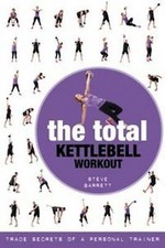 The Total Kettlebell Workout