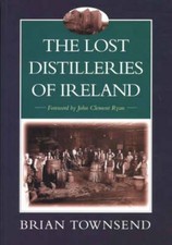 The Lost Distilleries of