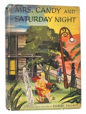 Robert Tallant MRS. CANDY AND