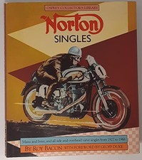 Norton Singles: Manx and Inter, and Al..., Roy H. Bacon