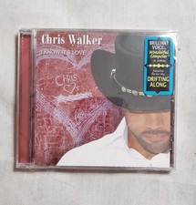 Chris Walker CD I Know It's
