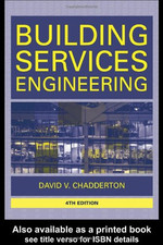 Building Services Engineering - Chadderton, David