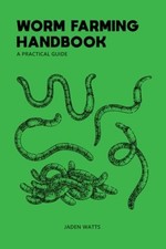 Worm Farming Handbook A