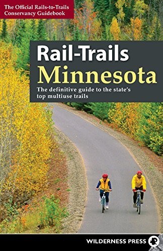 Rail trails minnesota the - rail-trails,