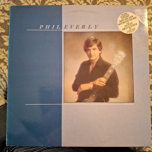 Phil everly - everly, everly"