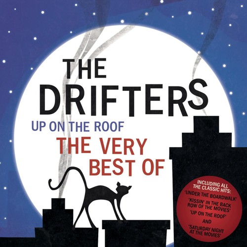 The drifters on - up, roof