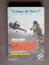 Fireforce One Mans War In The Rhodesian Light Infantry Chris Cocks Book