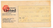 TICKET: MANCHESTER UNITED - England v Scotland (Schoolboys @ Old Trafford) 1981