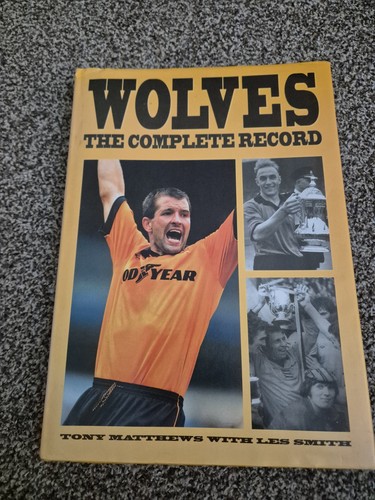 Wolves the complete record - the,