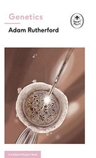 Genetics: A Ladybird Expert Book (The Ladybird Expert Ser... by Rutherford, Adam