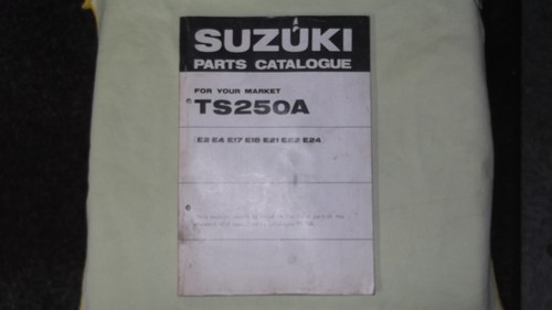 Suzuki 250 parts book - suzuki, ts