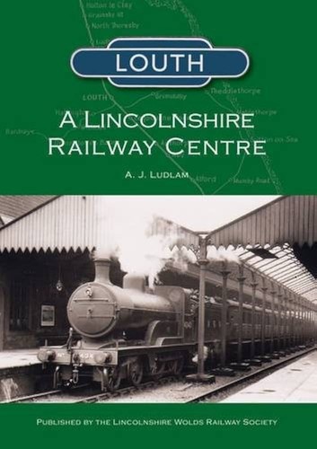 Louth lincolnshire railway - louth,