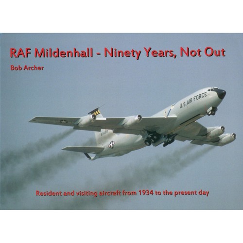 Raf mildenhall ninety years - raf,