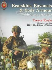 BEARSKINS, BAYONETS & BODY