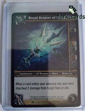 Royal Scepter of Terenas II FOIL Citadel 24-30 Warcraft TCG