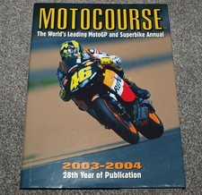 Motocourse 2003-2004 Yearbook - MotoGP & Superbike Annual Rossi Motorbikes