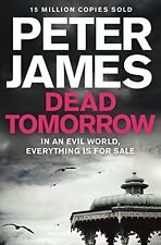 Dead Tomorrow (Roy Grace) By Peter James