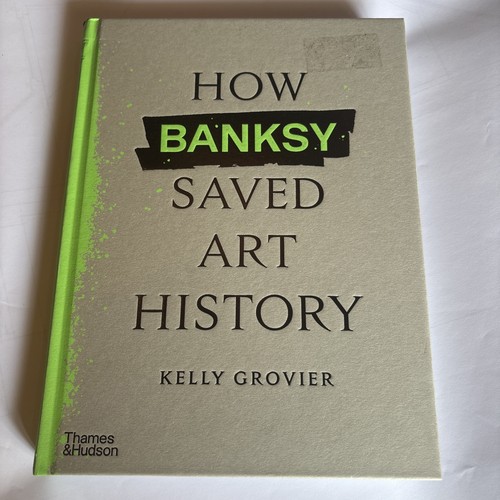 How banksy saved art history - saved,